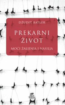 PREKARNI ŽIVOT - Moći žaljenja i nasilja-0 PREKARNI ŽIVOT - Moći žaljenja i nasilja-0