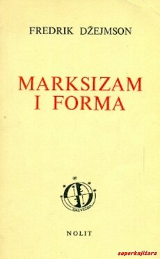 MARKSIZAM I FORMA - dijalektičke teorije književnosti XX veka-0