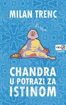 CHANDRA U POTRAZI ZA ISTINOM-0 CHANDRA U POTRAZI ZA ISTINOM-0