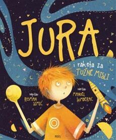 JURA I RAKETA ZA TUŽNE MISLI-0 JURA I RAKETA ZA TUŽNE MISLI-0
