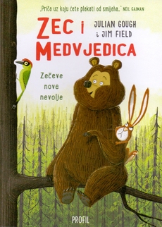 ZEC I MEDVJEDICA - Zečeve nove nevolje-0 ZEC I MEDVJEDICA - Zečeve nove nevolje-0