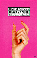 GLAVA ZA SEBE - kulturna povijest penisa (ženski primjerak)-0