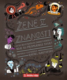 ŽENE U ZNANOSTI - 50 neustrašivih znanstvenica koje su promijenile svijet-0 ŽENE U ZNANOSTI - 50 neustrašivih znanstvenica koje su promijenile svijet-0