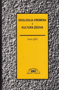 EKOLOGIJA VREMENA I KULTURA ZIDOVA-0
