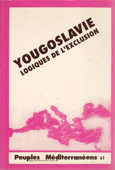 YOUGOSLAVIE LOGIQUES DE L’EXCLUSION (fra.)-0
