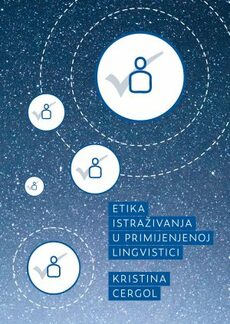ETIKA ISTRAŽIVANJA U PRIMIJENJENOJ LINGVISTICI-0 ETIKA ISTRAŽIVANJA U PRIMIJENJENOJ LINGVISTICI-0