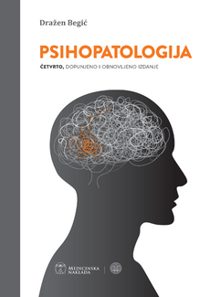 PSIHOPATOLOGIJA - Četvrto, dopunjeno i obnovljeno izdanje-0 PSIHOPATOLOGIJA - Četvrto, dopunjeno i obnovljeno izdanje-0