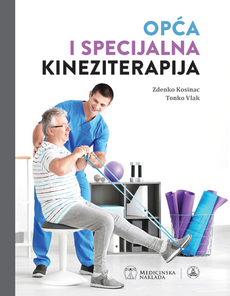 OPĆA I SPECIJALNA KINEZITERAPIJA-0 OPĆA I SPECIJALNA KINEZITERAPIJA-0