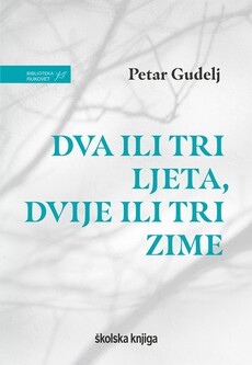 DVA ILI TRI LJETA, DVIJE ILI TRI ZIME-0 DVA ILI TRI LJETA, DVIJE ILI TRI ZIME-0