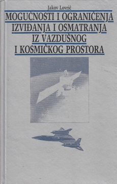 MOGUĆNOSTI I OGRANIČENJA IZ VAZDUŠNOG I KOSMIČKOG PROSTORA-0