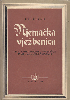 NJEMAČKA VJEŽBENICA za VII. razred narodne osmogodišnje škole i III. razred gimnazije-0