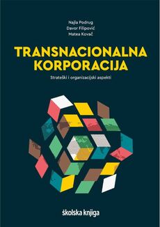TRANSNACIONALNA KORPORACIJA - Strateški i organizacijski aspekti-0