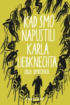KAD SMO NAPUSTILI KARLA LIEBKNECHTA-0