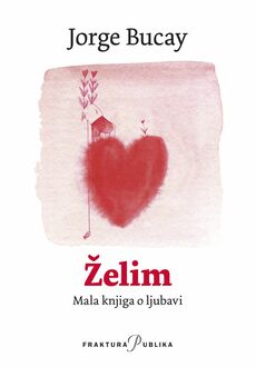 ŽELIM - Mala knjiga o ljubavi-0