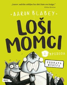 LOŠI MOMCI 2 - Pernata misija-0 LOŠI MOMCI 2 - Pernata misija-0