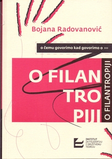 O ČEMU GOOVRIMO KAD GOVORIMO O... FILANTROPIJI-0 O ČEMU GOOVRIMO KAD GOVORIMO O... FILANTROPIJI-0