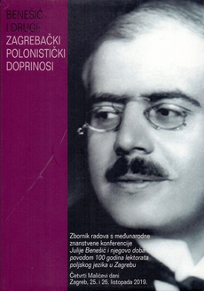 BENEŠIĆ I DRUGI - ZAGREBAČKI POLONISTIČKI DOPRINOSI-0 BENEŠIĆ I DRUGI - ZAGREBAČKI POLONISTIČKI DOPRINOSI-0