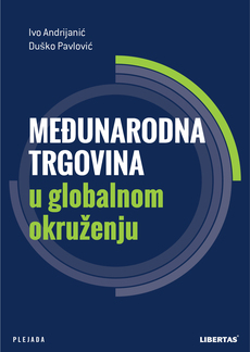 MEĐUNARODNA TRGOVINA U GLOBALNOM OKRUŽENJU-0 MEĐUNARODNA TRGOVINA U GLOBALNOM OKRUŽENJU-0
