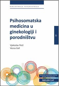 PSIHOSOMATSKA MEDICINA U GINEKOLOGIJI I PORODNIŠTVU-0 PSIHOSOMATSKA MEDICINA U GINEKOLOGIJI I PORODNIŠTVU-0
