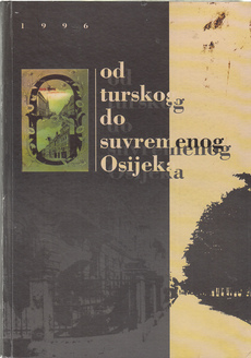 OD TURSKOG DO SUVREMENOG OSIJEKA-0