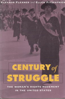 CENTURY OF STRUGGLE - The Womans Right Movement in the US-0