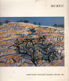 EDO MURTIĆ, Umjetnički paviljon Zagreb ožujak 1981.-0