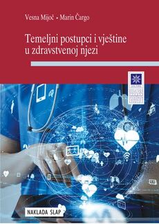 TEMELJNI POSTUPCI I VJEŠTINE U ZDRAVSTVENOJ NJEZI-0 TEMELJNI POSTUPCI I VJEŠTINE U ZDRAVSTVENOJ NJEZI-0