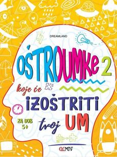 OŠTROUMKE 2 - Koje će izoštriti tvoj um (Za dob 5+)-0