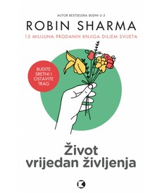 ŽIVOT VRIJEDAN ŽIVLJENJA-0 ŽIVOT VRIJEDAN ŽIVLJENJA-0