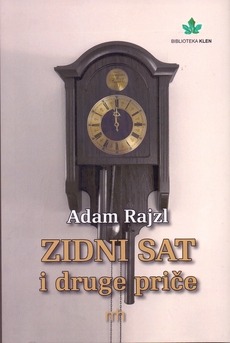 ZIDNI SAT I DRUGE PRIČE-0 ZIDNI SAT I DRUGE PRIČE-0