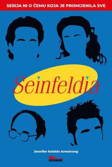 SEINFELDIA - Serija ni o čemu koja je promijenila sve-0