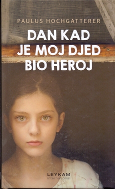 DAN KAD JE MOJ DJED BIO HEROJ-0 DAN KAD JE MOJ DJED BIO HEROJ-0