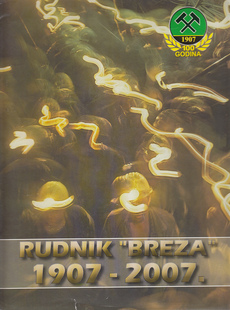 RUDNIK BREZA 1907.-2007.-0
