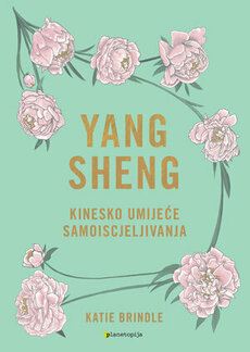 Yang sheng - Drevno umijeće samoiscjeljivanja-0