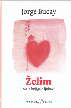 ŽELIM - Mala knjiga o ljubavi-0