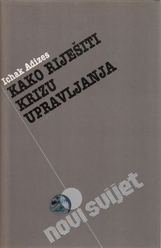 KAKO RIJEŠITI KRIZU UPRAVLJANJA-0