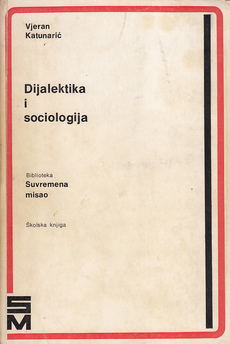 DIJALEKTIKA I SOCIOLOGIJA-0