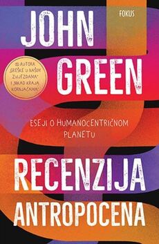 RECENZIJA ANTROPOCENA - Eseji o humanocentričnom planetu-0 RECENZIJA ANTROPOCENA - Eseji o humanocentričnom planetu-0