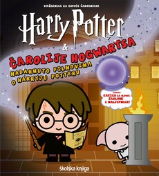 HARRY POTTER - Čarolije Hogwartsa - Vježbenica za buduće čarobnjake-0 HARRY POTTER - Čarolije Hogwartsa - Vježbenica za buduće čarobnjake-0
