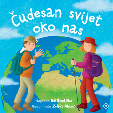 ČUDESAN SVIJET OKO NAS-0 ČUDESAN SVIJET OKO NAS-0