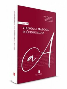 RJEČNIK VELIKOGA I MALOGA POČETNOG SLOVA-0 RJEČNIK VELIKOGA I MALOGA POČETNOG SLOVA-0