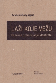 LAŽI KOJE VEŽU - Ponovno promišljanje identiteta-0 LAŽI KOJE VEŽU - Ponovno promišljanje identiteta-0