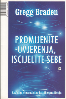 PROMIJENITE UVJERENJA, ISCIJELITE SEBE-0