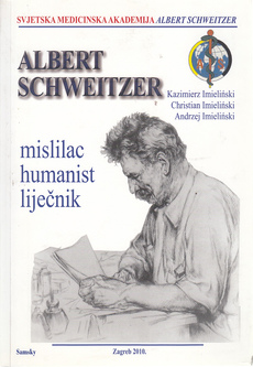 ALBERT SCHWEITZER - mislilac, humanist, liječnik-0