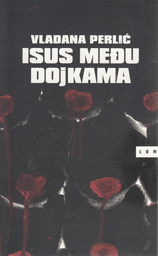 ISUS MEĐU DOJKAMA-0