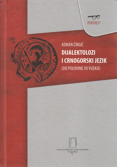 DIJALEKTOLOZI I CRNOGORSKII JEZIK (DO POLOVINE XIX VIJEKA)-0