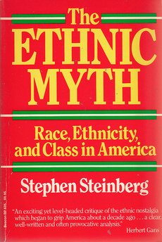 THE ETHNIC MYTH - Race, Ethnicity, and Class in America-0