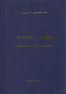 OPŠTINA NIKŠIĆ - PRIRODA I DRUŠTVENI RAZVOJ-0