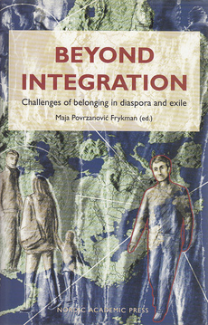 BEYOND INTEGRATION  - Challenges of belonging in diaspora and exile-0