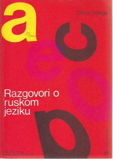 RAZGOVORI O RUSKOM JEZIKU - priručnik za učenike IV, V i VI razreda osnovne škole-0